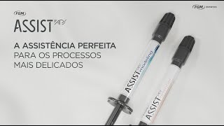 Linha Assist a assistência perfeita para os processos mais delicados [upl. by Aicrop]