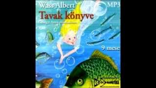 Wass Albert Tavak könyve  01 Teremtés [upl. by Gerkman246]