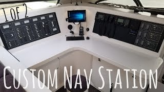 Custom Catamaran Nav Station 1 of 2 Onboard Lifestyle ep14 [upl. by Arrehs]