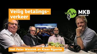 MKB CyberTalk  aflevering Veilig betalingsverkeer [upl. by Aitahs107]