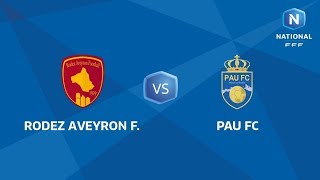 J25  Rodez AF  Pau FC I National FFF 20182019 [upl. by Oniliuqnart]