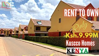 Inside Kuscco Homes Estate The Cheapest RENT TO OWN Homes in Kenya Easy to own  99999 [upl. by Florentia]