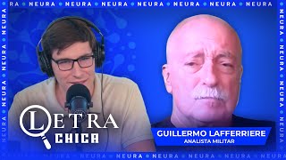 Letra Chica Nicolás Promanzio  Con Guillermo Lafferriere analista militar  0912 [upl. by Suckram92]