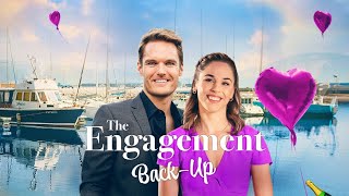 The Engagement Back Up  Starring Elise Gatien amp Preston Vanderslice  Full Movie [upl. by Enisamoht]