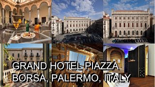 Grand Hotel Piazza Borsa Palermo Italy [upl. by Eilsil]