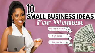 10 Small Business Ideas YOU can start under 100 As A WOMAN Make Money From Home [upl. by Zeph614]