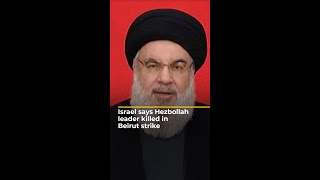 Israel says Hezbollah leader killed in Beirut strike  AJ shorts [upl. by Abell]