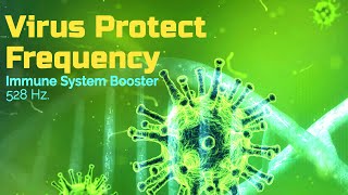 Antivirus Frequency  Remove Toxins  Antivirus Healing  528Hz [upl. by Garwood]