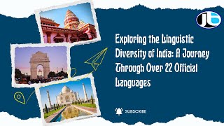 Exploring the Linguistic Diversity of India A Journey Through Over 22 Official Languages [upl. by Aidaas]