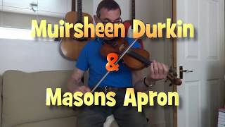 Muirsheen Durkin  Masons Apron [upl. by Ashlie]