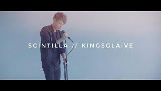 SCINTILLA  Kingsglaive feat Ryo of Crystal Lake [upl. by Takashi753]