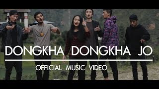 Dongkha Dongkha Jo  Kezang Dorji ft JD Rebllions Karma Euden Norbu Kruxibles amp Rajesh Rai [upl. by Clyte]