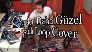 Senden Daha Güzel  Canlı Loop Cover  Backing Track [upl. by Roy]