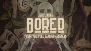 Cade Crider Bored Official Audio [upl. by Almund585]