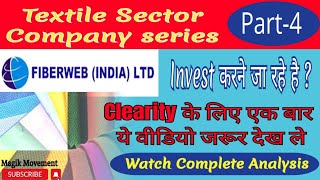 Fiberweb india share newsbest textile smallcap stocktextile futurestic stockFiberweb India [upl. by Teena]