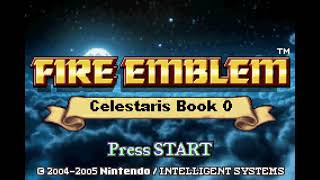 FE Celestaris Book 0 Prologue  Chapter 1 FE8 Rom hack [upl. by Odel]