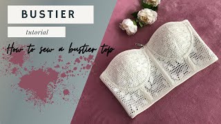 Bustier sewing tutorial  How to sew a bustier top [upl. by Ronile]