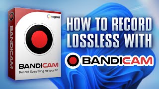 2024 Best Bandicam Settings For Recording Highquality Videos Lossless [upl. by Elocim]