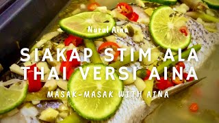 Cara Memasak Siakap Stim Ala Thai [upl. by Marrilee800]