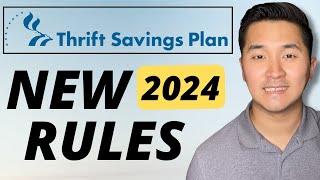 New TSP Rules in 2024 You Need to Know  Thrift Savings Plan [upl. by Aneret695]