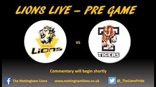 Nottingham Lions v Telford Tigers LIVE [upl. by Sundberg]