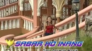 Margareth Siagian  Sabar Ho Inang Official Musik Video [upl. by Hakon391]