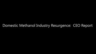 CEO Panel on Domestic Methanol Industry Resurgence [upl. by Jaret854]