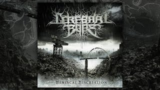 Cerebral Bore  Maniacal Miscreation FULL ALBUM2010 [upl. by Columbine]