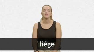 How to pronounce LIÈGE in French [upl. by Chariot988]