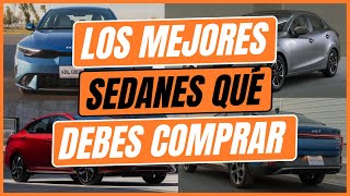 Los mejores SEDANES que DEBES COMPRAR [upl. by Kenti]