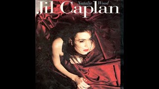 Jil Caplan  Natalie Wood  1991 [upl. by Ataeb]