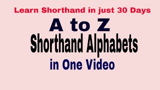 A to Z alphabets of Shorthand  Gregg Shorthand Alphabets  Complete Alphabets of Shorthand [upl. by Nester]