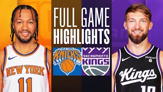 KNICKS at KINGS  FULL GAME HIGHLIGHTS  March 16 2024 [upl. by Eulalie]