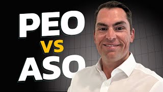 PEO vs ASO  Professional Employer Organization vs Administrative Services Organization [upl. by Enimrac329]