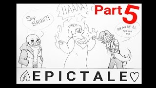 Epictale Comic Dub Part 5 [upl. by Lenuahs]