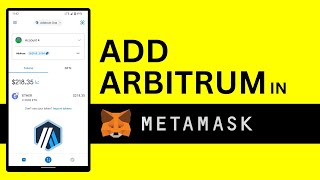 How to Add Arbitrum in Metamask Mobile App [upl. by Ardnoet795]