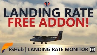 The BEST Free Landing Rating Addon for Microsoft Flight Simulator MSFS Freeware Addons [upl. by Win]