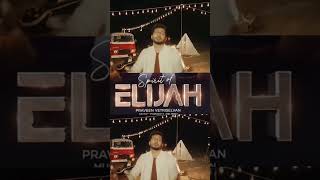 Spirit Of Elijah  எலியாவின் தேவனே  Dr Praveen Vetriselvan  Eliyavin devane song Eliyavindevane [upl. by Eibloc635]