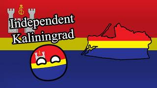 What if Kaliningrad became an independent country [upl. by Svend]