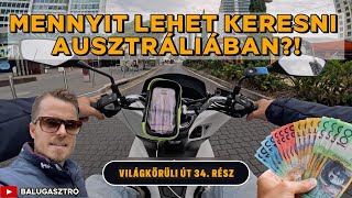 TÖBB SZÁZEZER FORINT NAPONTA FUTÁRKODÁS AUSZTRÁLIÁBAN🇦🇺 34 rész  Debi amp Balu [upl. by Enitsua537]