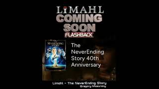 Limahl  The NeverEnding Story 😉 Coming Soon videoclips  Flashback  40th Anniversary 19842024 [upl. by Elehcin]