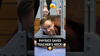 Physics saves teachers neck 😅🙏 shorts DrDawson physics [upl. by Lucier]