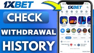 How To Check Withdrawal History On 1xbet [upl. by Elinor]