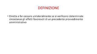 LA DECADENZA DI UN ATTO AMMINISTRATIVO ILLEGITTIMO O INOPPORTUNO [upl. by Mcgean]