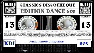 Classics Discotheque 13 Editon 80s kdj megamix ReUp [upl. by Charbonnier]