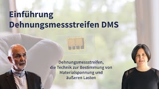 🇩🇪 Einführung in die Messtechnik mit Dehnungsmessstreifen DMS  Dehnungsmessungen [upl. by Aleunam]