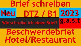 GAST  DTZ  B1  Brief  EMail schreiben  Beschwerdebrief HotelRestaurant [upl. by Waller]