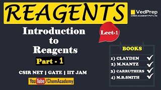 Reagents in Organic Chemistry  Introduction to Reagents  Lecture1  CSIR NET  GATE  IIT JAM [upl. by Chae]