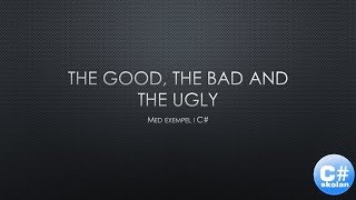 Programmering X  The Good the Bad amp the Ugly [upl. by Ned725]