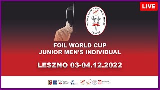 Foil World Cup Leszno 2022  Junior Mens Individual  Final Piste [upl. by Verbenia]